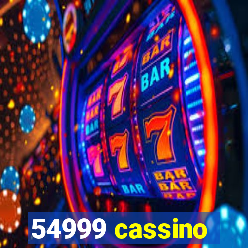 54999 cassino